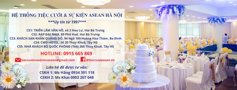 Hệ thống Tiệc Cưới và Sự Kiện Asean