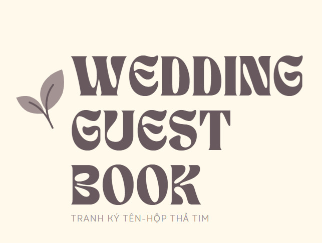 Tranh Ký Tên Tiệc Cưới -Hộp Thả Tim Cưới-Wedding Guest Book